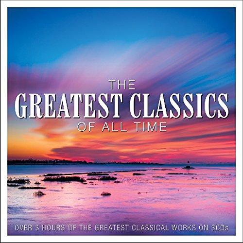 Greatest Classics of All Time Greatest Classics of All Time von NOT NOW