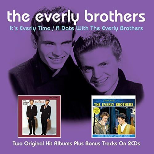 It's Everly Time/A Date With The Everly Brothers von NOT NOW