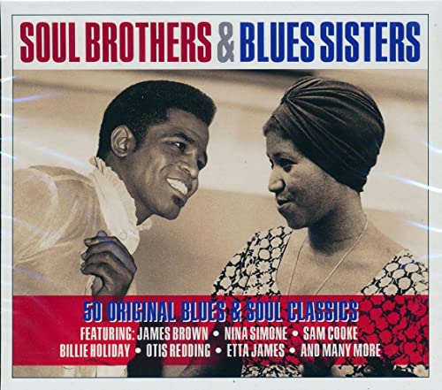 Soul Brothers & Blues Sisters von NOT NOW