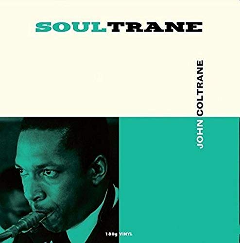 Soultrane [Vinyl LP] von NOT NOW