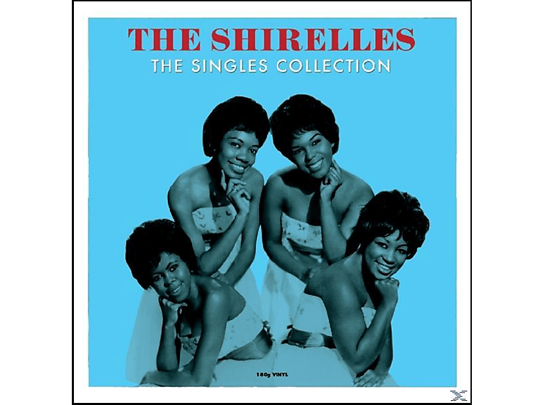 The Shirelles - Singles Collection (Vinyl) von NOT NOW