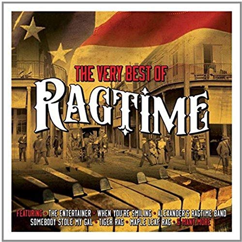 Very Best of Ragtime von NOT NOW