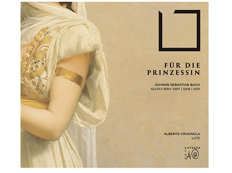 Alberto Crugnola - Für die Prinzessin-Suiten BWV 1007,1008 And 1010 (CD) von NOVA ANTIQ