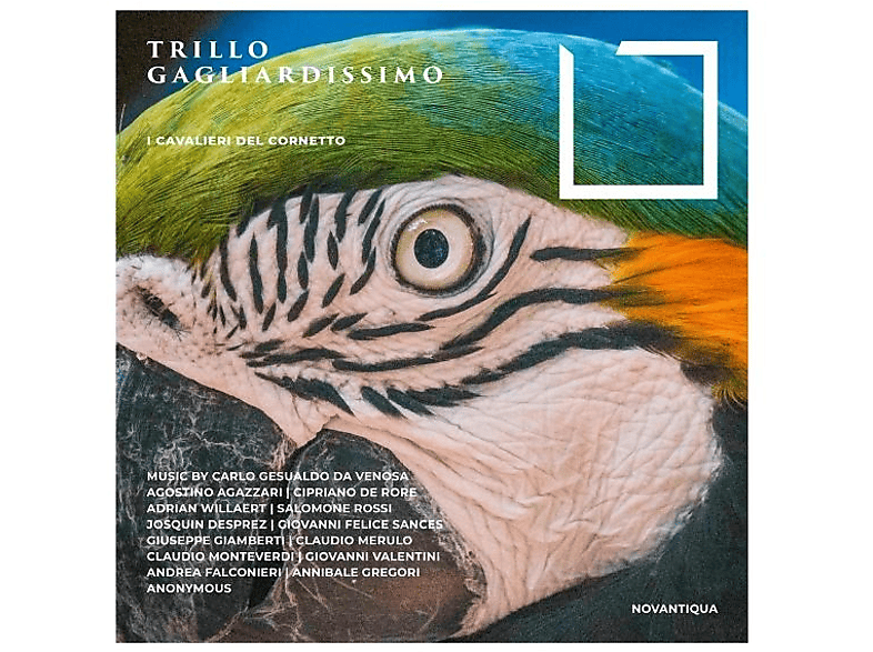 I Cavalieri Del Cornetto - Trillo gagliardissimo (CD) von NOVA ANTIQ