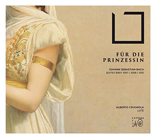 J. S. Bach: Für die Prinzessin - Suiten BWV 1007, 1008 & 1010 von NOVANTIQUA