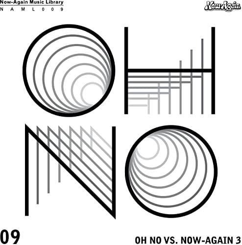 Oh No Vs. Now-Again III von NOW-AGAIN RECORD