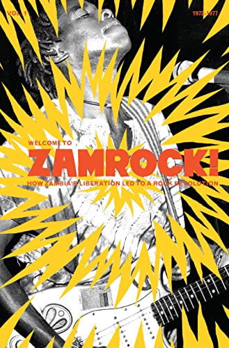 Welcome to Zamrock Vol.1 von NOW-AGAIN RECORD