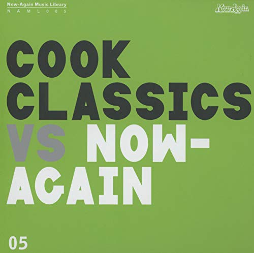 Cook Classics Vs. Now Again von NOW AGAIN