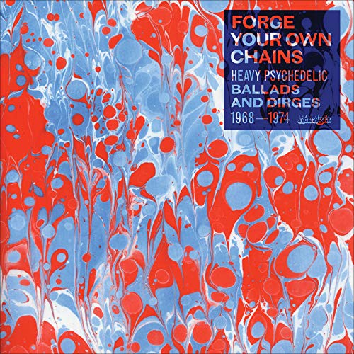 Forge Your Own Chains: Psychede [Vinyl LP] von NOW AGAIN