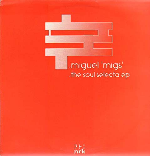 The Soul Selecta Ep [Vinyl Maxi-Single] von NRK