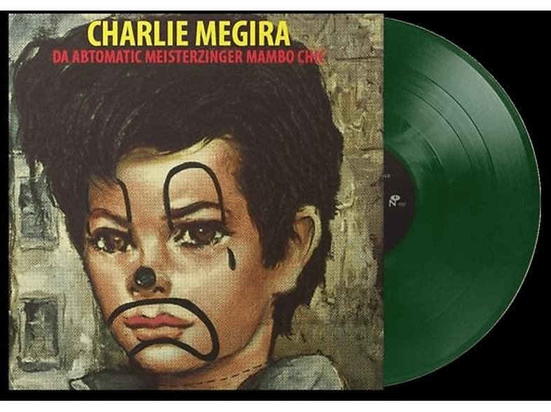 Charlie Megira - THE ABTOMATIC MIESTERZINGER MAMBO CHIC (Green Viny (Vinyl) von NUMERO GRO