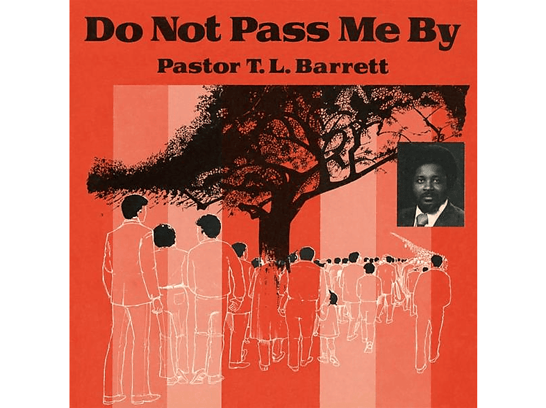 Pastor T.L. Barrett & The Youth For Christ Choir - DO NOT PASS ME BY VOL. 1 (Red Vinyl) (Vinyl) von NUMERO GRO