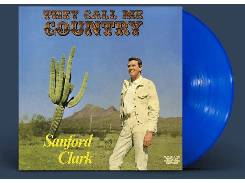 Sanford Clark - THEY CALL ME COUNTRY -Ltd. Blue Vinyl- (Vinyl) von NUMERO GRO