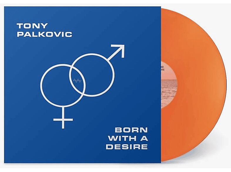 Tony Palkovic - BORN WITH A DESIRE (Translucent Sunset Orange Colo (Vinyl) von NUMERO GRO