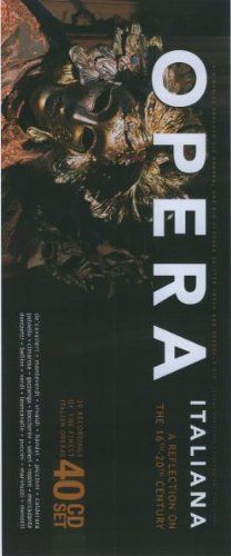 Opera Italiana - A Reflection on the 16th-20th Century Opera Italiana - A Reflection on the 16th-20th Century von membran
