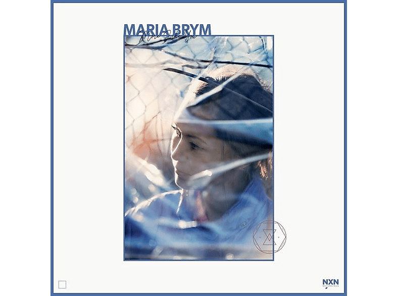 Maria Brym - More Like you (CD) von NXN RECORD