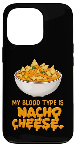 Funny Nacho Cheese Blood Type Humor Snack Lover Design Hülle für iPhone 13 Pro Funny Nacho Cheese Blood Type Humor Snack Lover Design Hülle für iPhone 13 Pro von Nacho Cheese Fanatic Apparel