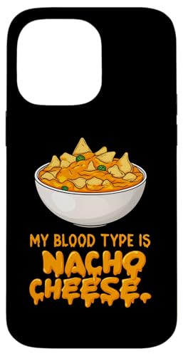 Funny Nacho Cheese Blood Type Humor Snack Lover Design Hülle für iPhone 14 Pro Max von Nacho Cheese Fanatic Apparel