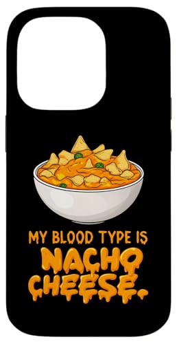 Funny Nacho Cheese Blood Type Humor Snack Lover Design Hülle für iPhone 14 Pro Funny Nacho Cheese Blood Type Humor Snack Lover Design Hülle für iPhone 14 Pro von Nacho Cheese Fanatic Apparel