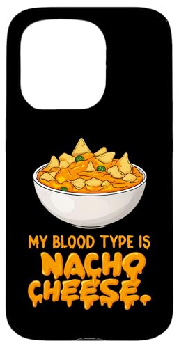 Funny Nacho Cheese Blood Type Humor Snack Lover Design Hülle für iPhone 15 Pro Funny Nacho Cheese Blood Type Humor Snack Lover Design Hülle für iPhone 15 Pro von Nacho Cheese Fanatic Apparel