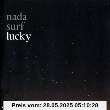 Lucky Lucky von Nada Surf