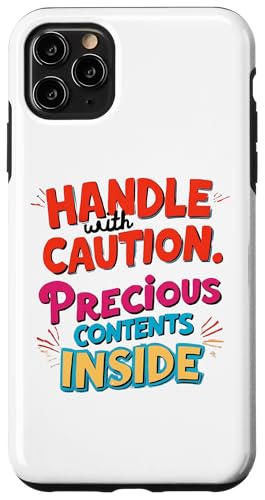 "Handle with Caution Content Inside Funny Words Design Gift Hülle für iPhone 11 Pro Max "Handle with Caution Content Inside Funny Words Design Gift Hülle für iPhone 11 Pro Max von Nadiya