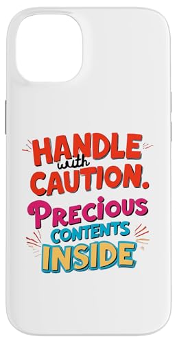"Handle with Caution Content Inside Funny Words Design Gift Hülle für iPhone 14 Plus "Handle with Caution Content Inside Funny Words Design Gift Hülle für iPhone 14 Plus von Nadiya