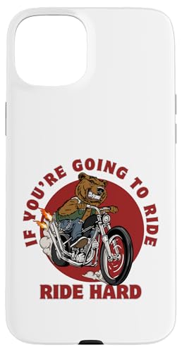 Ride Hard Bear on Motocycle Lustiges Zitat Papa Vatertagsgeschenk Hülle für iPhone 15 Plus von Nadiya