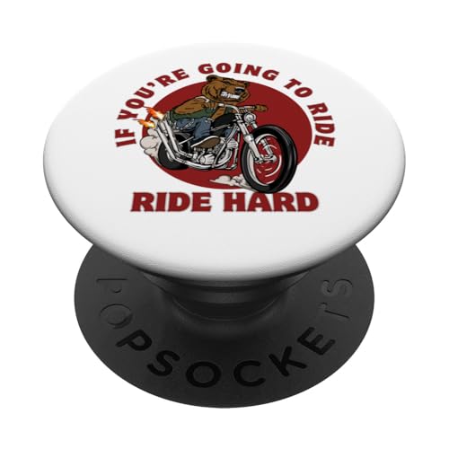 Ride Hard Bear on Motocycle Lustiges Zitat Papa Vatertagsgeschenk PopSockets Klebender PopGrip Ride Hard Bear on Motocycle Lustiges Zitat Papa Vatertagsgeschenk PopSockets Klebender PopGrip von Nadiya