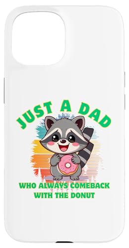 Waschbär Dad Comeback mit Donut lustige Worte Geschenk Vatertag Hülle für iPhone 15 von Nadiya