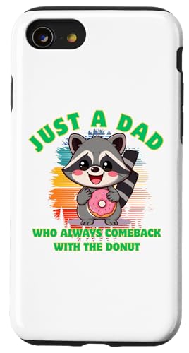 Waschbär Dad Comeback mit Donut lustige Worte Geschenk Vatertag Hülle für iPhone SE (2020) / 7 / 8 von Nadiya
