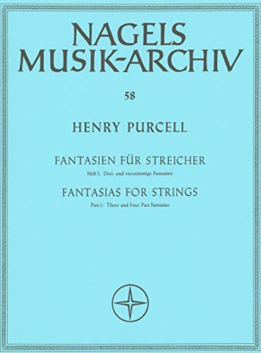 Fantasien für Streicher (Violen da gamba). Heft 1 -3 dreistimmige Fantasien (V, Va, Vc) und 4 vierstimmige Fantasien (2 V, Va, Vc)-. Partitur von Bärenreiter