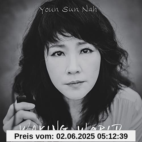 Waking World von Nah, Youn Sun