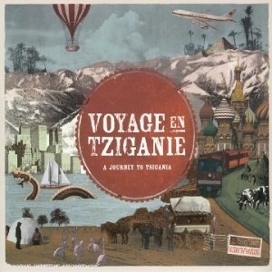 Voyage en Tziganie (+Dvd) von Naive (Harmonia Mundi)