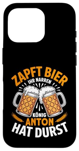 Anton Vorname Lustiger Biertrinker Spruch Hülle für iPhone 16 Pro von Name Anton Lustiger Bier Spruch für Biertrinker