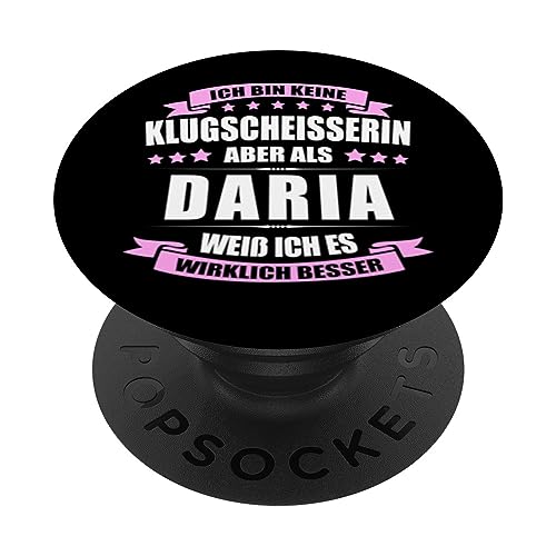 Name Daria Vorname Namensgeschenke Namenstag Fun PopSockets mit austauschbarem PopGrip Name Daria Vorname Namensgeschenke Namenstag Fun PopSockets mit austauschbarem PopGrip von Name Vorname Spruch Bin Keine Klugscheisserin Fun