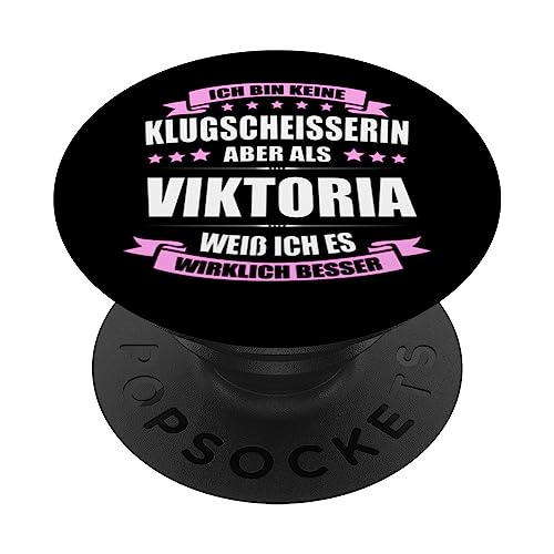 Name Viktoria Vorname Namensgeschenke Namenstag Fun PopSockets mit austauschbarem PopGrip von Name Vorname Spruch Bin Keine Klugscheisserin Fun