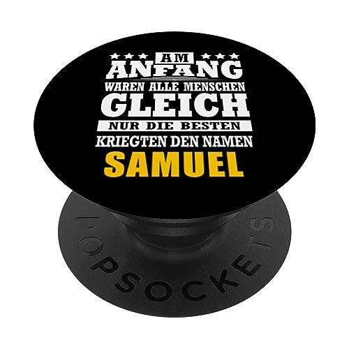 Name Samuel Vorname Namensgeschenke Namenstag Fun PopSockets mit austauschbarem PopGrip von Name Vorname Spruch Die Besten Kriegen Name Fun