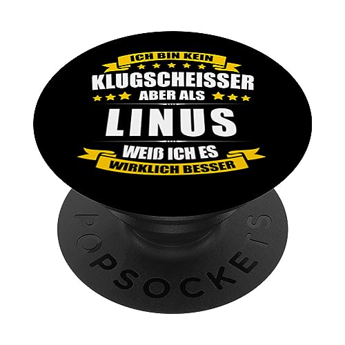 Name Linus Vorname Namensgeschenke Namenstag Fun PopSockets mit austauschbarem PopGrip Name Linus Vorname Namensgeschenke Namenstag Fun PopSockets mit austauschbarem PopGrip von Name Vorname Spruch Ich Bin Kein Klugscheisser Fun