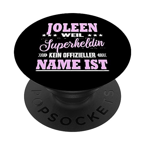 Name Joleen Vorname Namensgeschenke Namenstag Fun PopSockets mit austauschbarem PopGrip von Name Vorname Spruch Keine Offizielle Superheldin