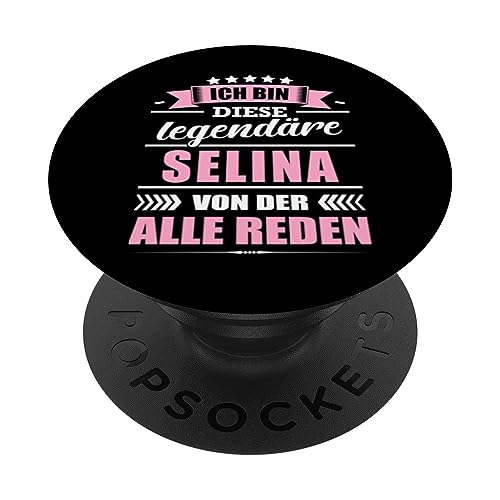 Name Selina Vorname Namensgeschenke Namenstag Fun PopSockets mit austauschbarem PopGrip Name Selina Vorname Namensgeschenke Namenstag Fun PopSockets mit austauschbarem PopGrip von Name Vorname Spruch Legendäre Name Legende Fun