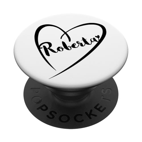 Roberta Name Vorname Kalligrafie Herz Zeichnung Schwarz PopSockets Klebender PopGrip Roberta Name Vorname Kalligrafie Herz Zeichnung Schwarz PopSockets Klebender PopGrip von Namensgeschenke Kalligrafie Herz