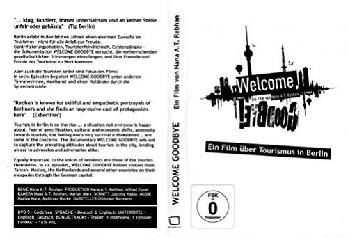 DVD / Dokumentarfilm: Welcome Goodbye, Tourismus in Berlin, 92 Minuten von Nana T. Rebhan