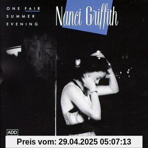 One Fair Summer Evening One Fair Summer Evening von Nanci Griffith