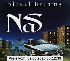 Street Dreams Street Dreams von Nas