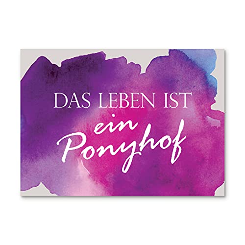 Postkarte Spruch "Das Leben ist ein Ponyhof" Postkarte Sprüche DIN A6 Postkarten Sprüche von Nastami