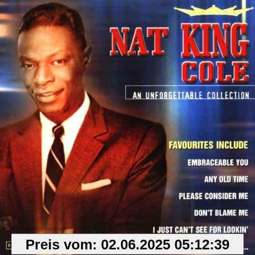 An Unforgettable Collection An Unforgettable Collection von Nat King Cole
