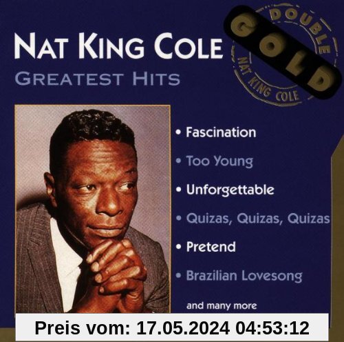 Nat King Cole-Greatest Hits von Nat King Cole