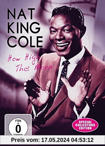 Nat King Cole - How High The Moon - The Lost Tapes von Nat King Cole