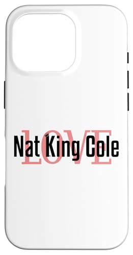 Nat King Cole Merch | Jazz- und Klassik-Pop-Legende | NKC1029 Hülle für iPhone 16 Pro Nat King Cole Merch | Jazz- und Klassik-Pop-Legende | NKC1029 Hülle für iPhone 16 Pro von Nat King Cole